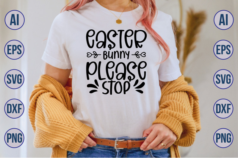 easter-bunny-please-stop-svg