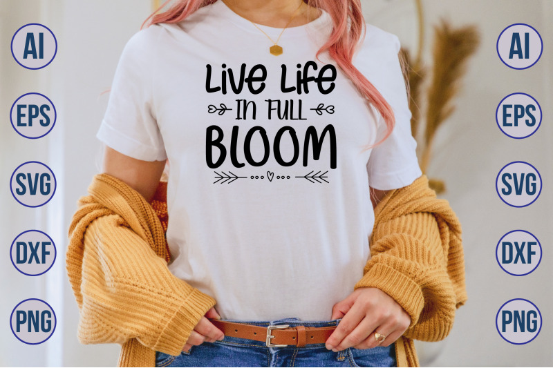 live-life-in-full-bloom-svg