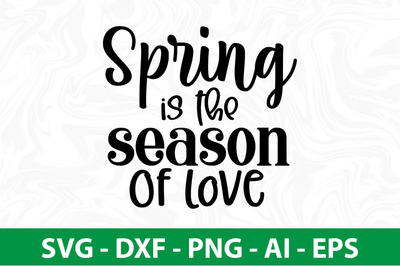 spring-is-the-season-of-love-svg