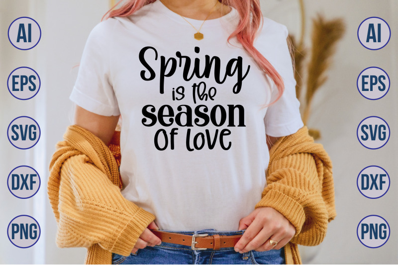 spring-is-the-season-of-love-svg