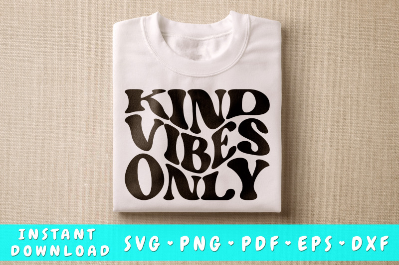 kind-vibes-only-svg