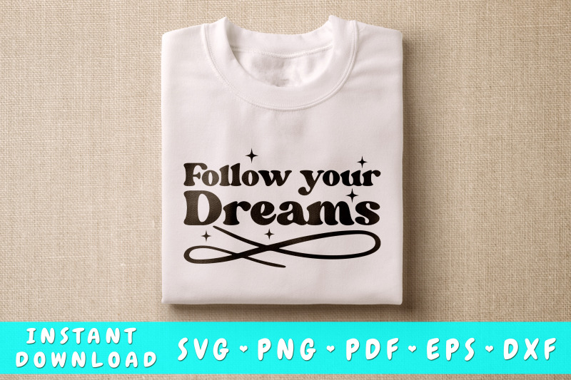 follow-your-dreams-svg