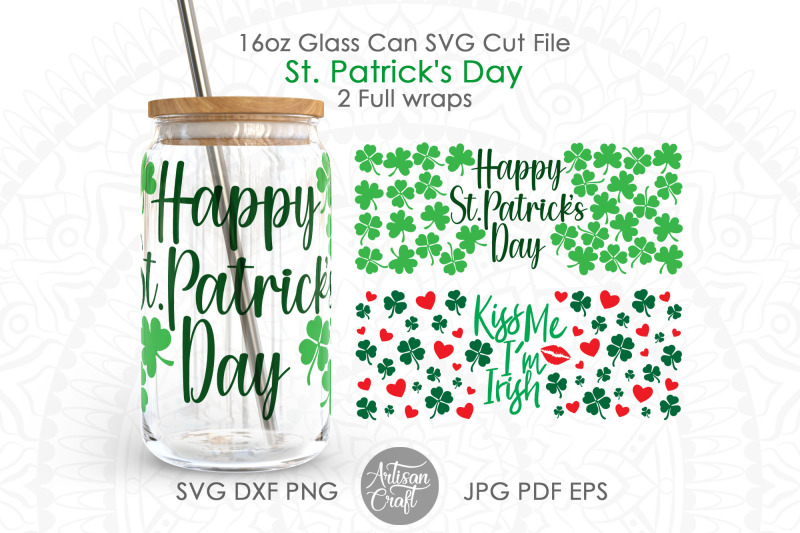 can-glass-svg-st-pattys-day-glass-kiss-me-im-irish-st-patricks-day