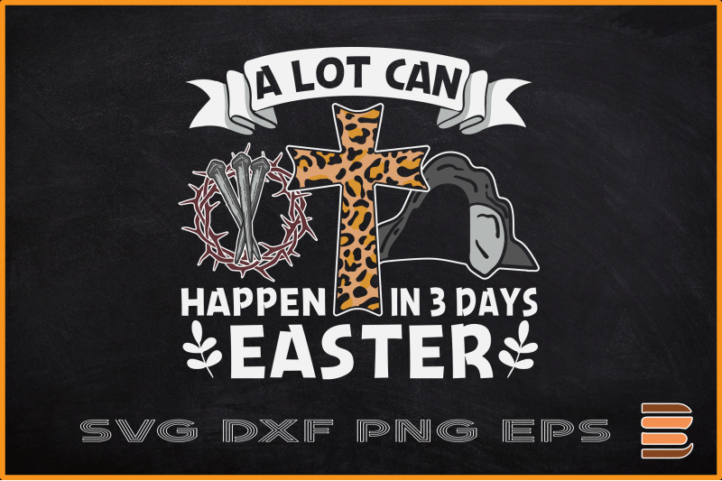 a-lot-can-happen-in-3-days-easter