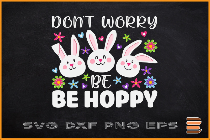 don-039-t-worry-be-hoppy-easter