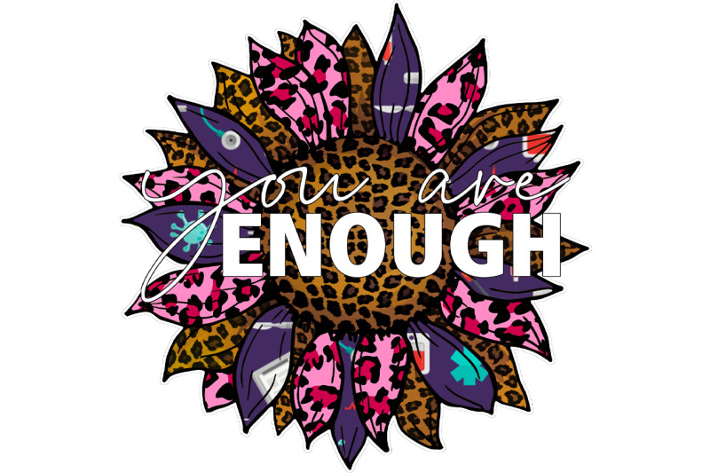 you-are-enough-leopard-sublimation