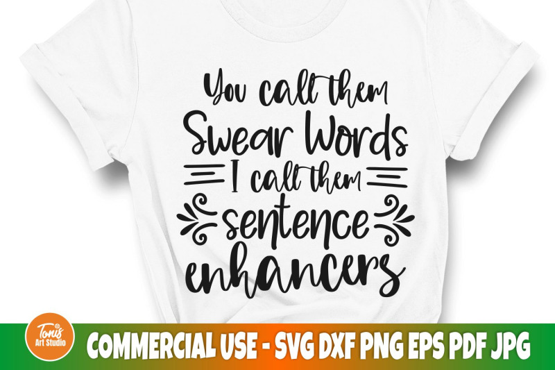 you-call-them-swear-words-svg-funny-cut-file-files-for-cricut-and