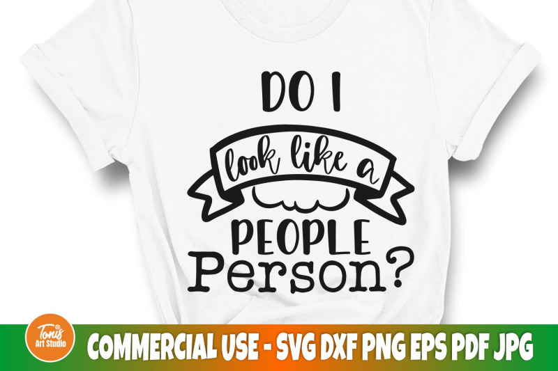 introvert-svg-cut-file-do-i-look-like-a-people-person-svg-funny-mo