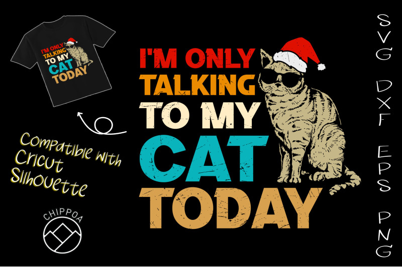 i-039-m-only-talking-to-my-cat-today