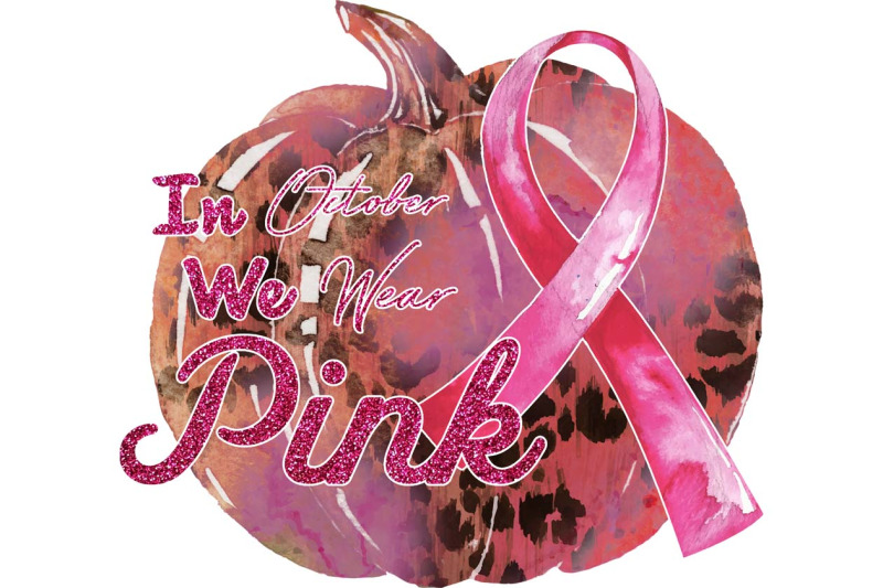 in-october-we-wear-pink-pumpkin-sublimation