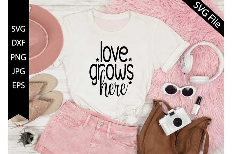 love-grows-here