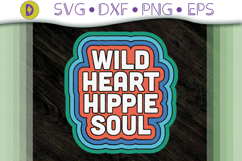 funny-wild-heart-hippie-soul-gift