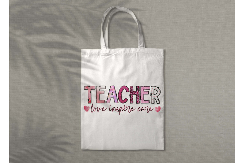 teacher-love-inspire-care-sublimation