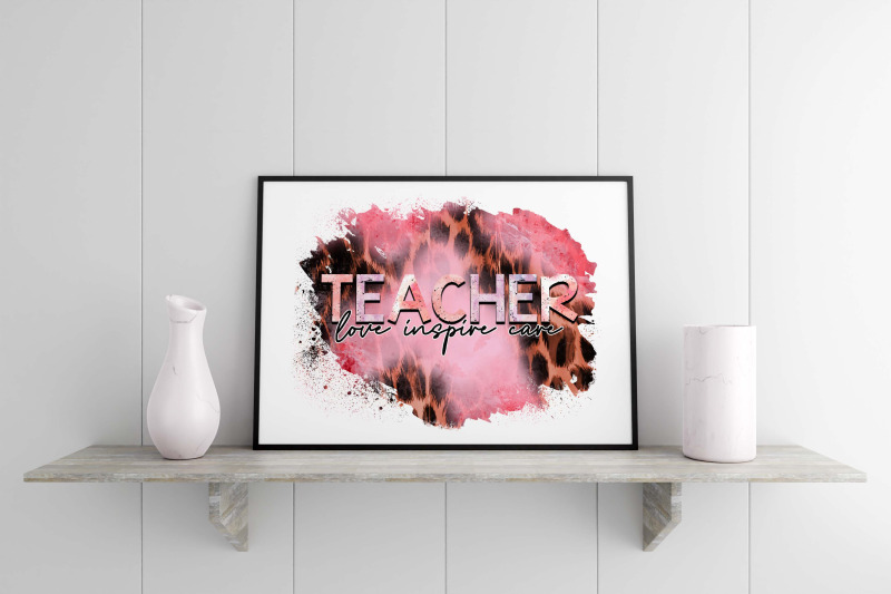 teachers-love-inspire-care-sublimation