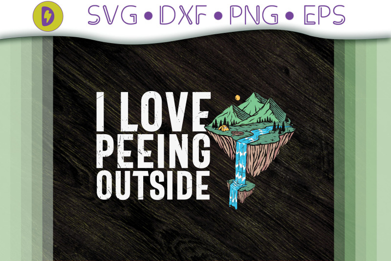 saying-camping-i-love-peeing-outside