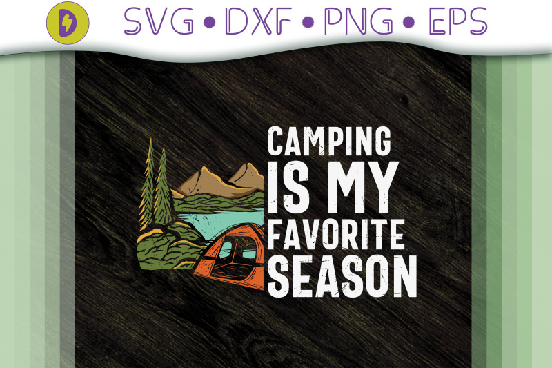 funny-camping-is-my-favorite-season