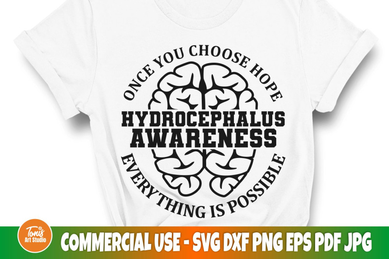 once-you-choose-hope-everything-is-possible-svg-hydrocephalus-svg