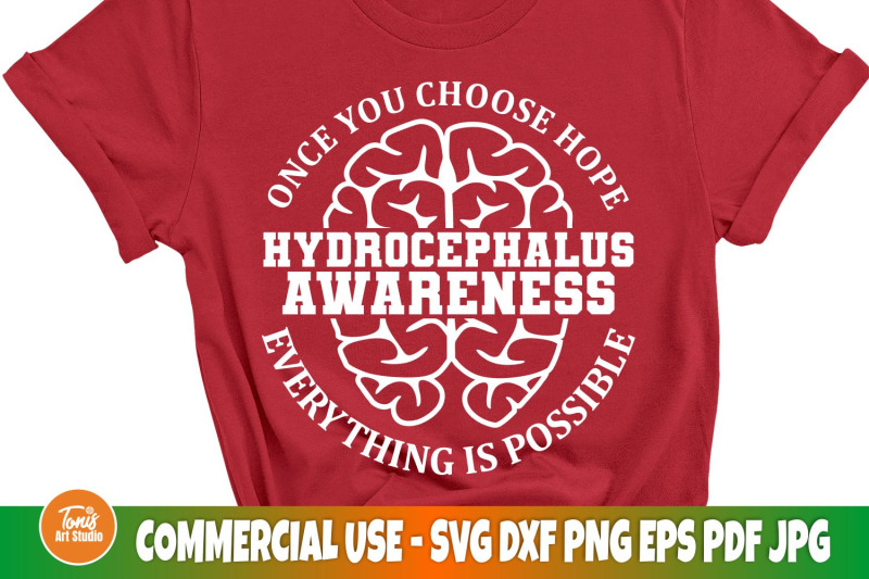 once-you-choose-hope-everything-is-possible-svg-hydrocephalus-svg