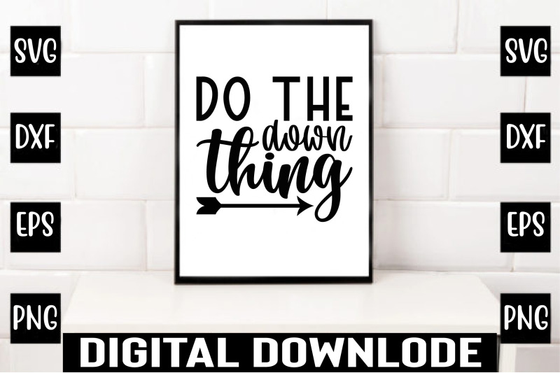 do-the-down-thing