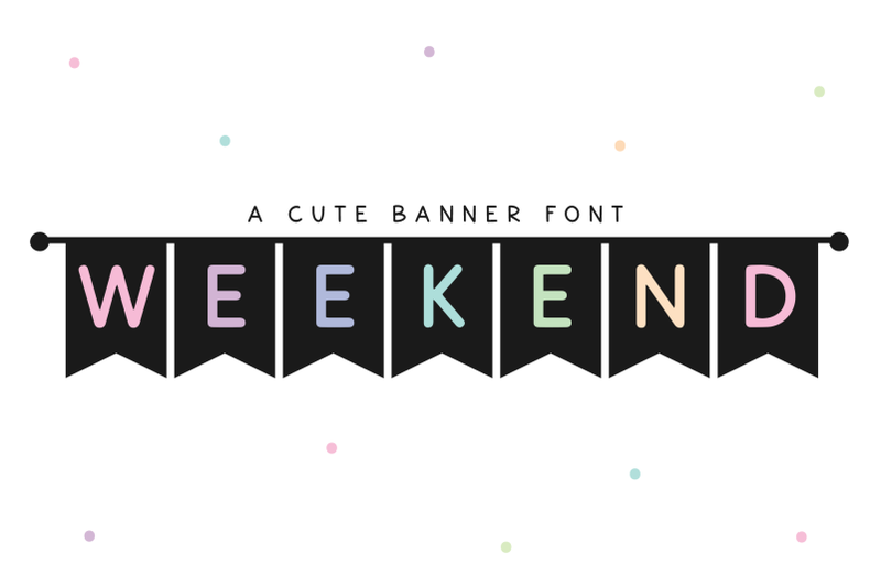 weekend-cute-banner-font