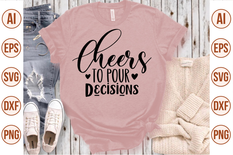 cheers-to-pour-decisions-svg