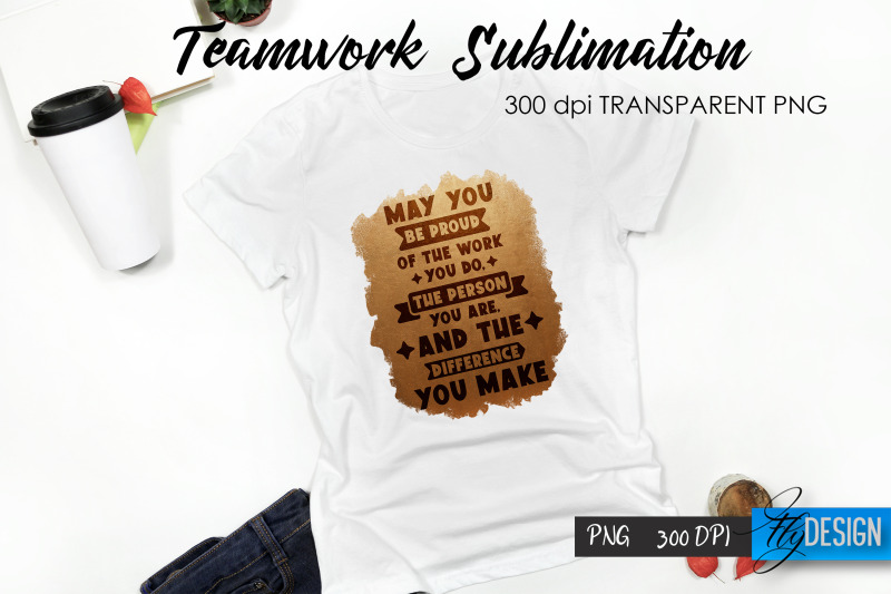 teamwork-t-shirt-sublimation-dream-team-t-shirt-design-v-19