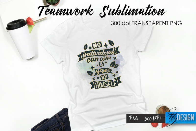 teamwork-t-shirt-sublimation-dream-team-t-shirt-design-v-20