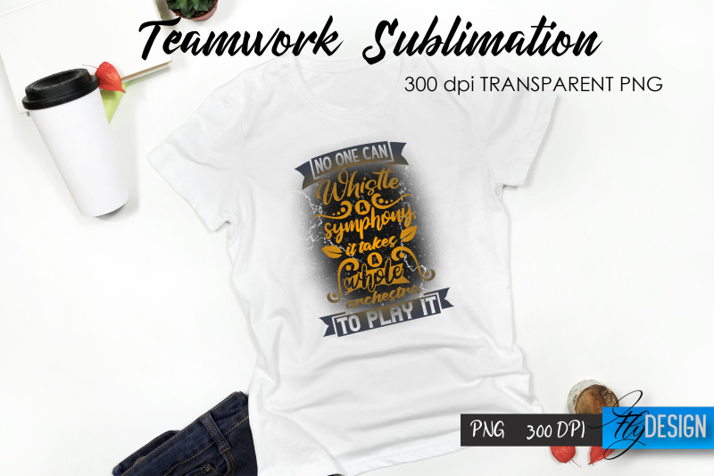 teamwork-t-shirt-sublimation-dream-team-t-shirt-design-v-21