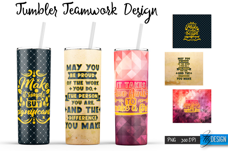 teamwork-20-oz-tumbler-sublimation-team-quotes-design-v-4