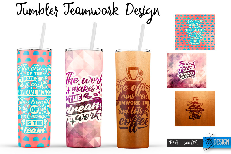 teamwork-20-oz-tumbler-sublimation-team-quotes-design-v-9