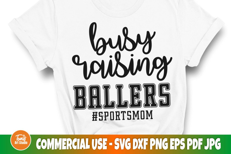 busy-raising-ballers-svg-mom-sublimation-png