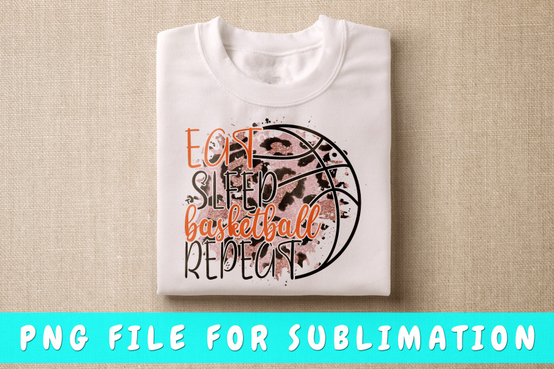 eat-sleep-basketball-repeat-png-for-sublimation