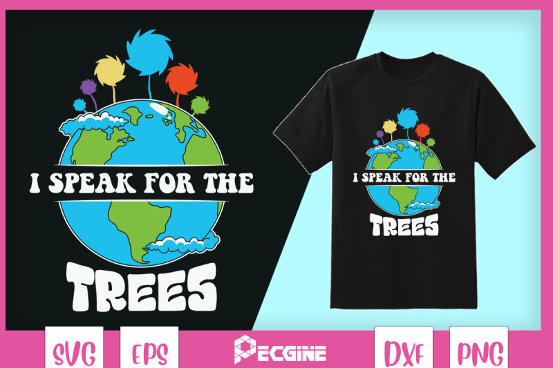 i-speak-for-trees-save-earth-inspiration