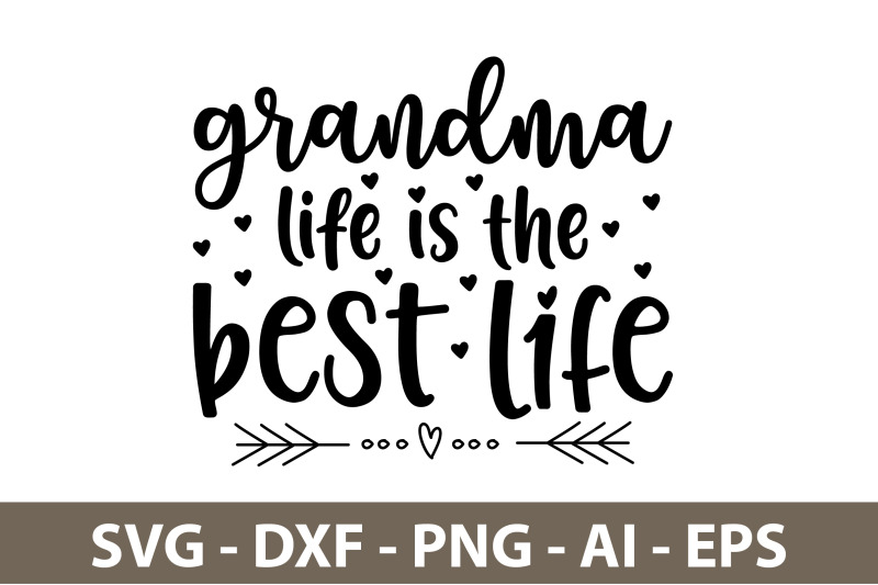 grandma-life-is-the-best-life-svg