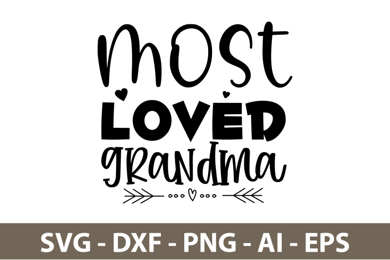 most-loved-grandma-svg