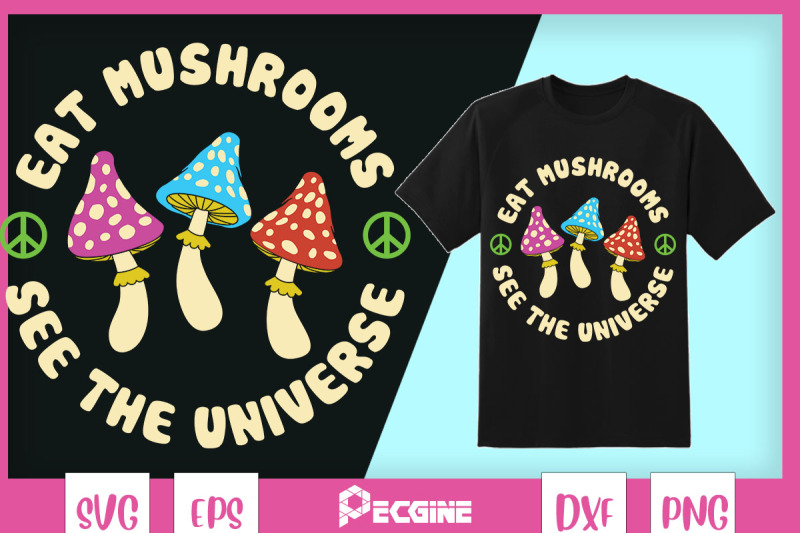 eat-mushrooms-see-the-universe-hippie