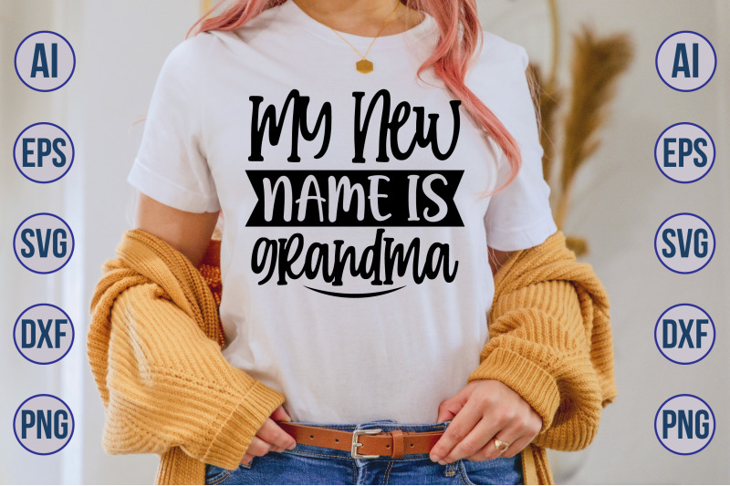 my-new-name-is-grandma-svg