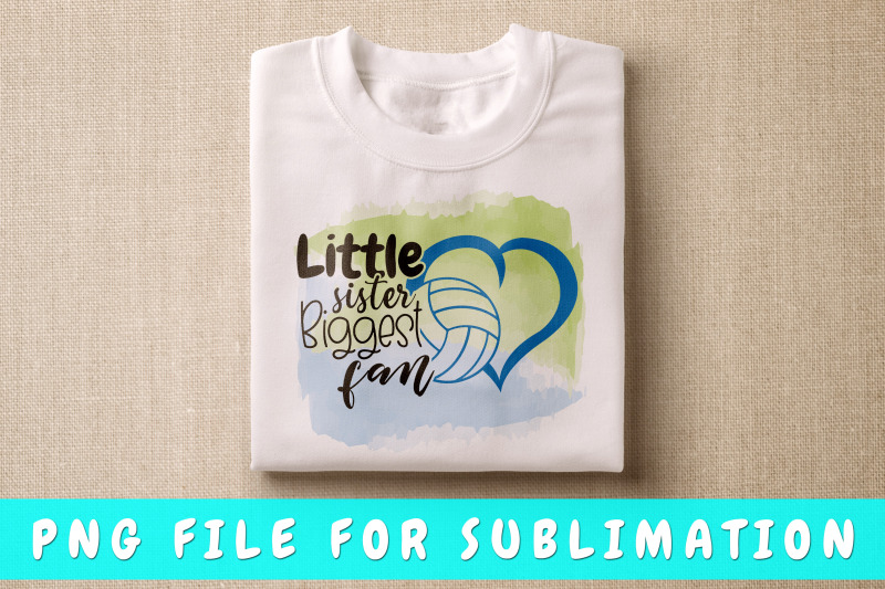 little-sister-biggest-fan-volleyball-png-for-sublimation