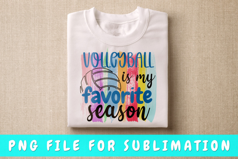 volleyball-is-my-favorite-season-png-for-sublimation