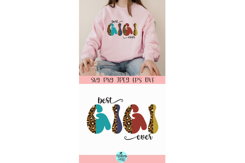 best-gigi-ever-svg-grandma-svg