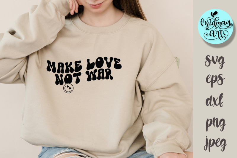 make-love-not-war-svg-inspirational-svg