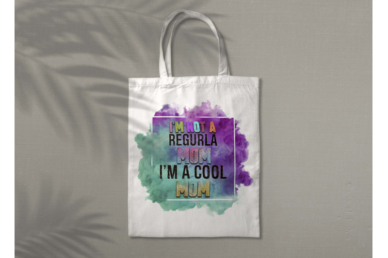 im-not-regular-mom-sublimation