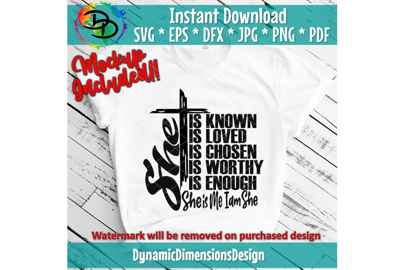 you-are-known-she-is-me-i-am-she-loved-worthy-chosen-enough-svg