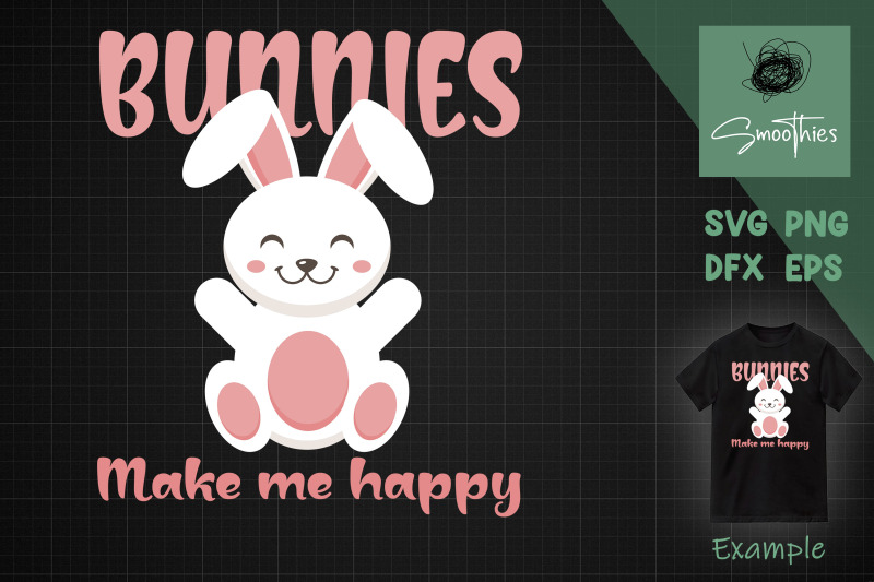 bunnies-make-me-happy-cute-easter-bunny