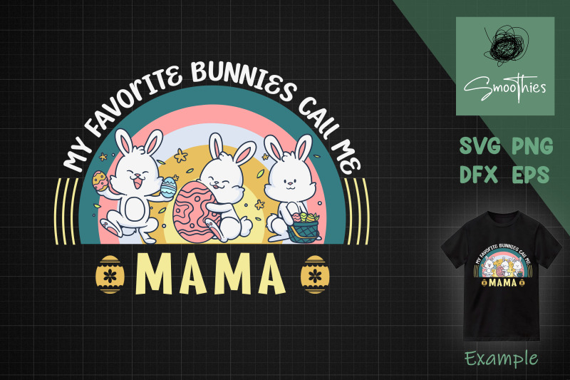 favorite-bunnies-call-me-mama-easter