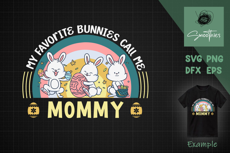 favorite-bunnies-call-me-mommy-easter