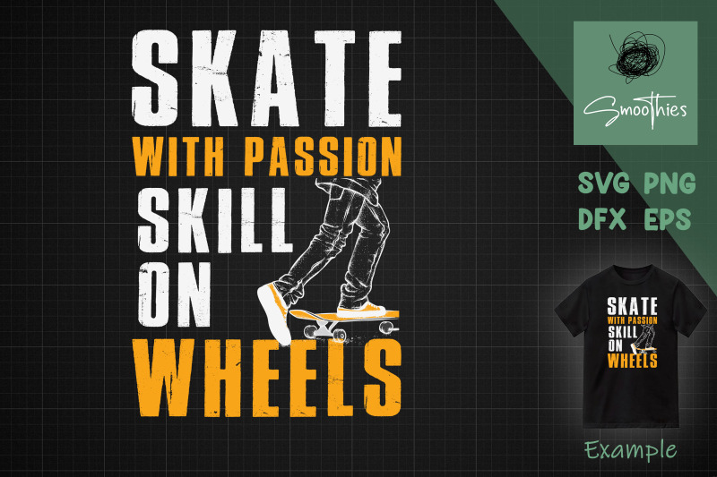 skate-with-passion-skills-on-wheels