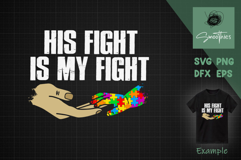 his-fight-is-my-fight-autism-awareness