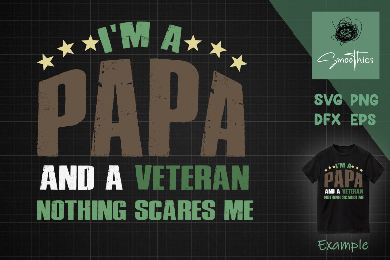 i-039-m-a-papa-and-veteran