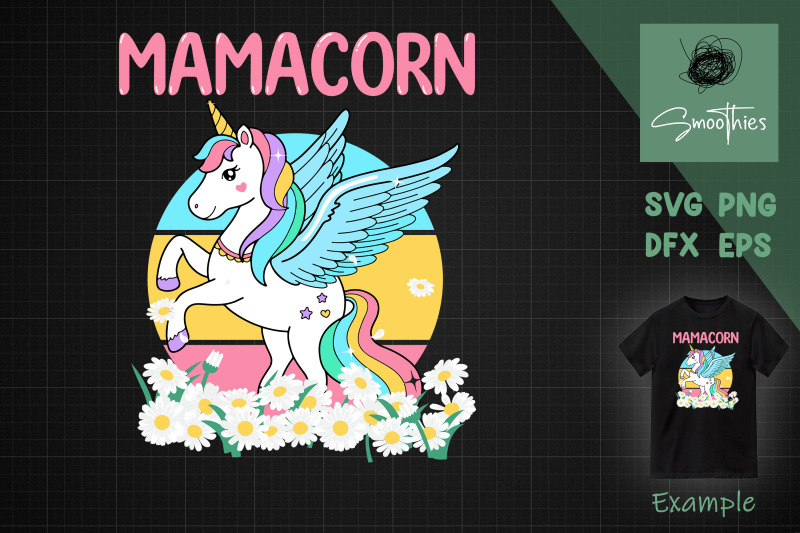 Mamacorn Unicorn Costume Mom Mothers Day By Zemira Thehungryjpeg 